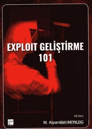 Exploit Geliştirme 101