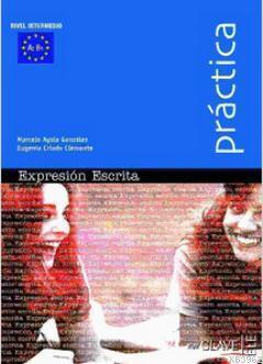 Expression Escrita A2-B1 (Practica) - İspanyolca Orta Seviye Yazma