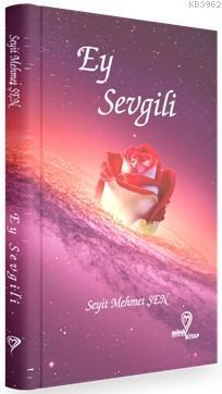 Ey Sevgili