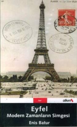 Eyfel; Modern Zamanların Simgesi