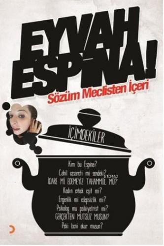 Eyvah Espina!
