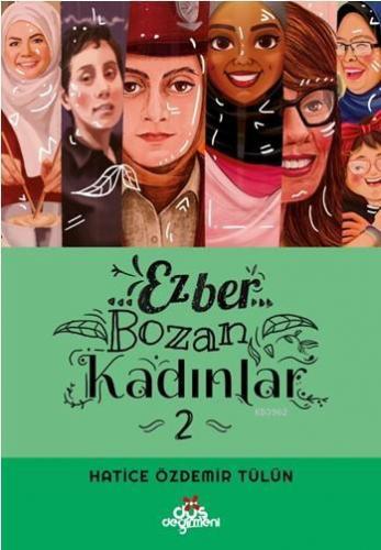 Ezber Bozan Kadınlar 2
