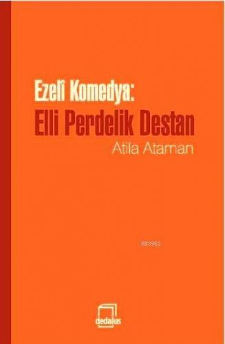 Ezeli Komedya; Elli Perdelik Destan