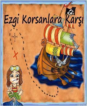 Ezgi Korsanlara Karşı