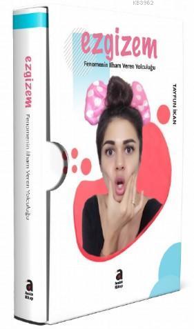 Ezgizem; Fenomenin İlham Veren Yolcuğu