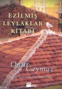 Ezilmiş Leylaklar Kitabı