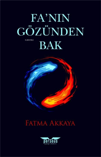 Fa’nın Gözünden Bak