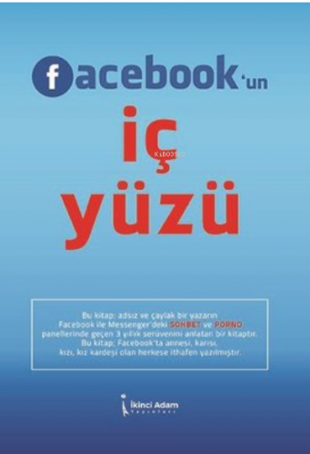 Facebok’un İç Yüzü