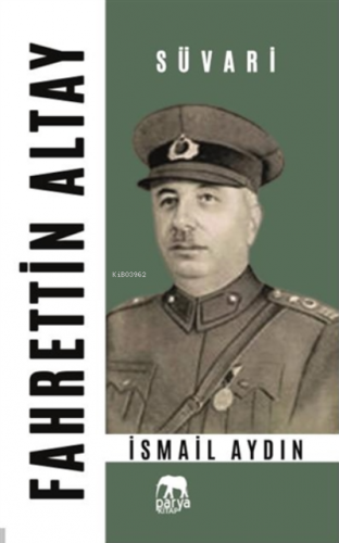 Fahrettin Altay - Süvari