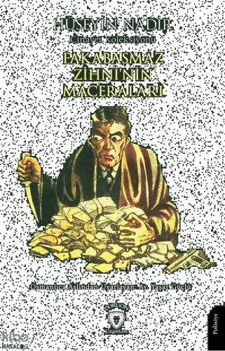 Fakabasmaz Zihni’nin Maceraları