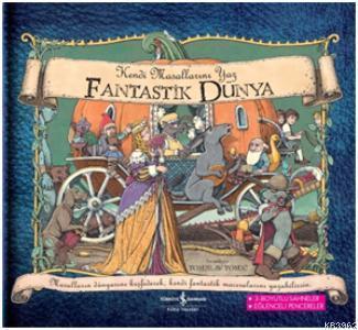 Fantastik Dünya (Ciltli)