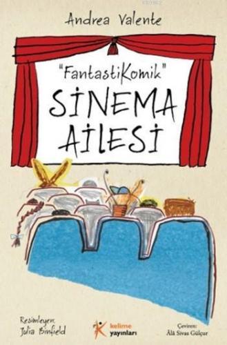 "FantastiKomik" Sinema Ailesi