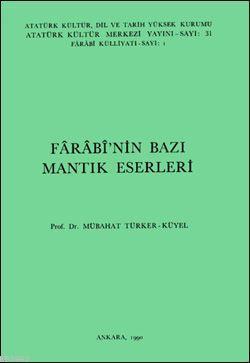 Farabi'nin Bazı Mantık Eserleri