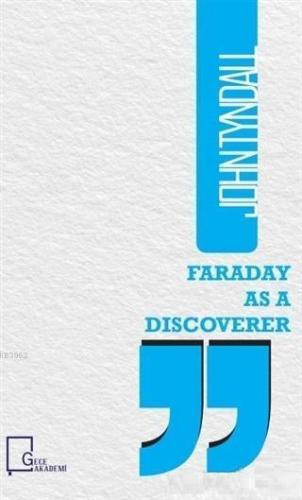 Faraday as a Discoverer