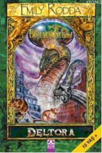 Fareler Şehri; Deltora 3