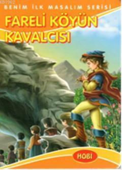 Fareli Köyün Kavalcısı