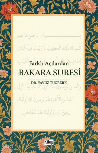 Farklı Açılardan Bakara Suresi