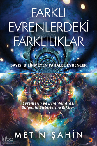 Farklı Evrenlerdeki Farklılıklar