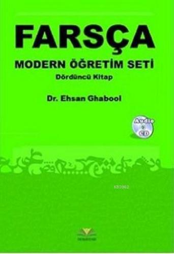Farsça Modern Öğretim Seti; Dördüncü Kitap