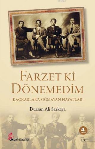 Farzet ki Dönemedim; Kaçkarlara Sığmayan Hayatlar