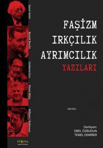 Faşizm Irkçılık Ayrımcılık Yazıları