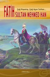 Fatih Sultan Mehmed Han