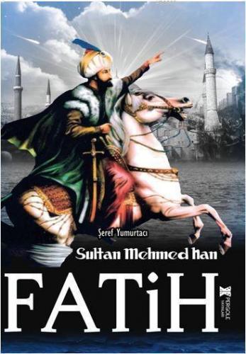 Fatih Sultan Mehmed