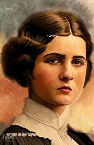 Fatma Aliye Topuz - Koleksiyon Defter