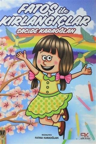 Fatoş ile Kırlangıçlar