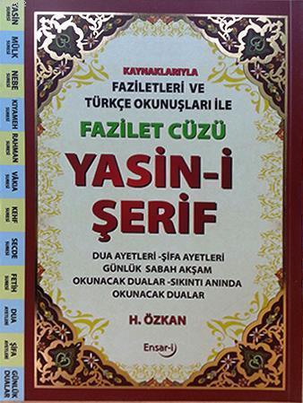 Fazilet Cüzü Yasin-i Şerif (Küçük Boy); Kaynaklarıyla, Faziletleri ve Türkçe Okunuşları ile