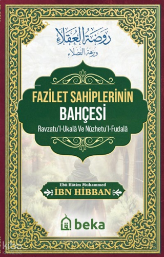 Fazilet Sahiplerinin Bahçesi