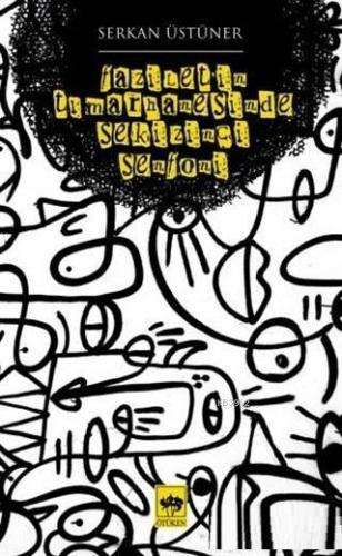 Fazilet'in Tımarhanesinde Sekizinci Senfoni