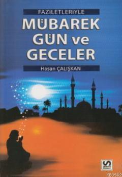 Faziletleriyle Mübarek Gün ve Geceler