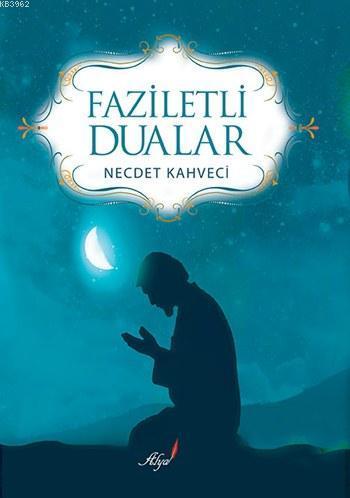 Faziletli Dualar