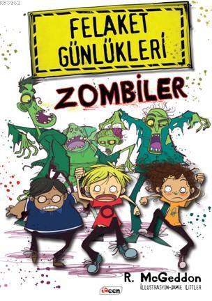 Felaket Günlükleri Zombiler