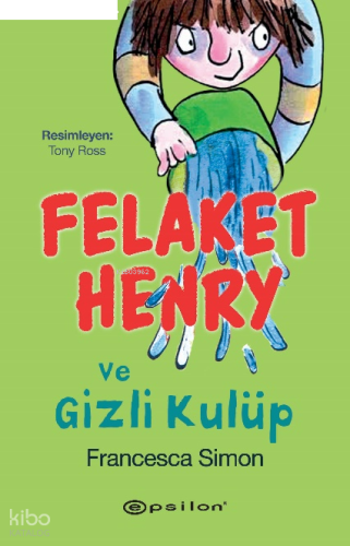 Felaket Henry ve Gizli Kulüp