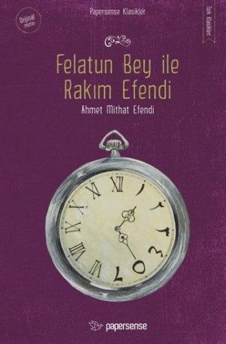Felatun Bey ile Rakım Efendi