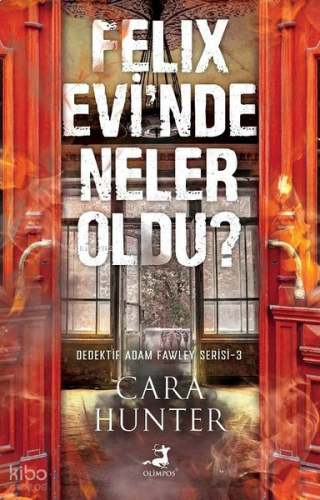 Felix Evi'nde Neler Oldu? - Dedektif Adam Fawley Serisi 3