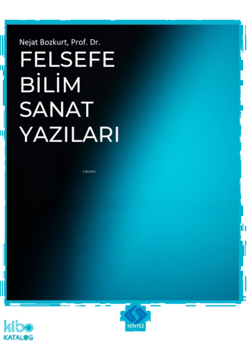 Felsefe Bilim Sanat Yazıları