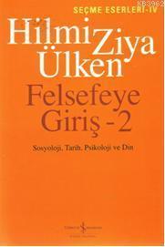 Felsefeye Giriş - 2