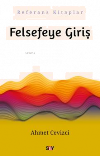 Felsefeye Giriş