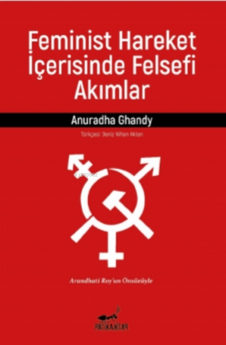 Feminist Hareket İçerisinde Felsefi Akımlar