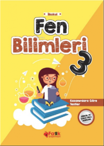 Fen Bilimleri-3;Kazanımlara göre Testler