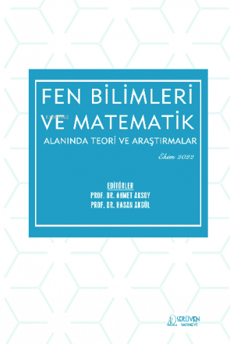 Fen Bilimleri ve Matematikte Teori ve Araştırmalar / Ekim 2022