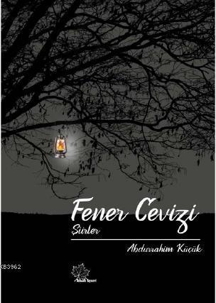 Fener Cevizi ‘'Şiirler''