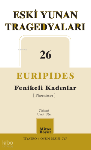Fenikeli Kadınlar - Eski Yunan Tragedyaları 26