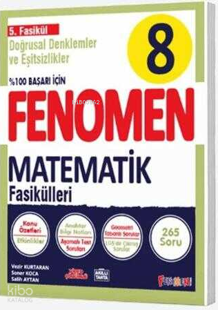 Fenomen 8. Sınıf Matematik Fenomen Doğrusal ve Eşitsizlikler 5. Fasikül