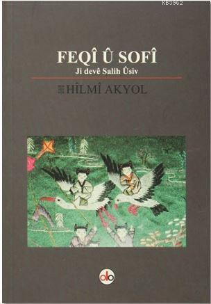 Feqi U Sofi; Ji Deve Salih Usiv