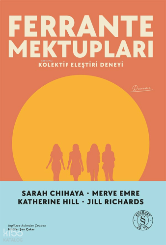 Ferrante Mektupları;Kolektif Eleştiri Deneyi