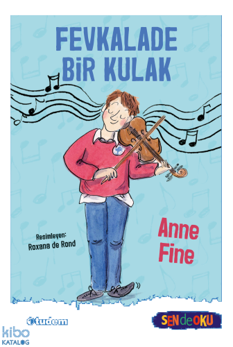 Fevkalade Bir Kulak ;Sen de Oku